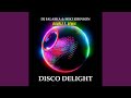 Disco Delight (Double F. Remix Radio)