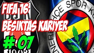 Fifa 16 / Beşiktaş Kariyeri / Bölüm 7 /
