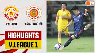 Highlights: PVF-CAND - Công An Hà Nội | Khoảnh khắc ngôi sao, kiên cường bảo toàn điểm số