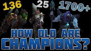 How Old Are Champions According to the Lore?