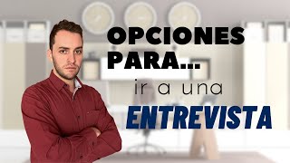 OPCIONES PARA ir a una ENTREVISTA | Video de Humor