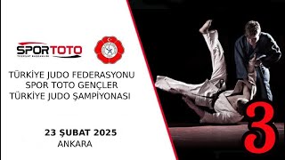 Tatami 3  - ADNAN ÖZMEN  SPOR TOTO GENÇLER TÜRKİYE JUDO ŞAMPİYONASI 23 ŞUBAT 2025 ANKARA