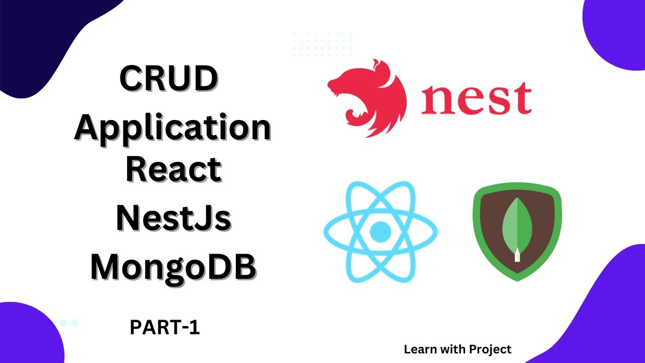 CRUD Application NestJs React MongoDB Overview And Project Setup ...