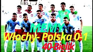 Memy po meczu Polska-Włochy 1:0 ME-U21 #1