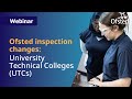 Ofsted education inspection framework: university technical colleges