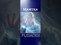 mantra pleiadiano poderoso use headphones