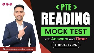 PTE Reading Full Mock Test with Answers | February 2025 | Language academy PTE NAATI Experts