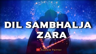 Dil Sambhalja Zara | Slowed Reverb Rain Lofi Mix | Murder 2 | Emraan Hashmi |Jacqueline Fernandez HD