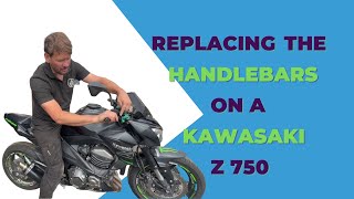 Handlebar Replacement on a Kawasaki Z750 Motorbike