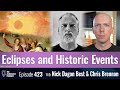 Eclipses That Aligned with Important Events in History