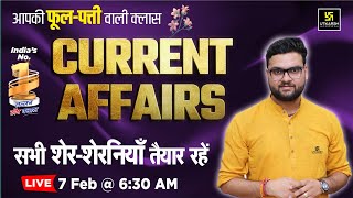 7 February 2025 Current Affairs | Current Affairs Today | Kumar Gaurav Sir