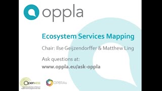 Oppla Webinar: Ecosystem Services Mapping