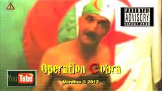 ALGERIE 2012 © OPERATION COBRA vs VERDINO