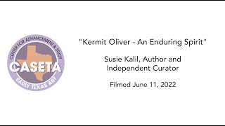 Kermit Oliver - An Enduring Spirit - Susie Kalil
