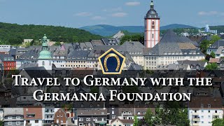 Travel to Germany with the Germanna Foundation