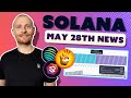 Solana Update 28th May 2024: $SOL, Airdrops, Market Update.