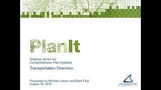 PlanIt: Transportation Overview Webinar