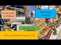 Best Food Options Near Masjid Al Haram, Makkah For Every Budget