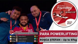 Roșca Ștefan | WPPO Tbilisi 2023 World Cup | Men's Up to 97kg