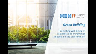 MBM Metalworks｜Facade and Building Envelopes｜Green Building Concept and Main Objectives