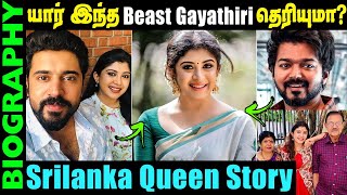 Untold Story About Actress Gayathri Shan || Biography of Beast movie herion gayanthri Shan