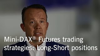 Mini-DAX® Futures trading strategies: Long-Short positions