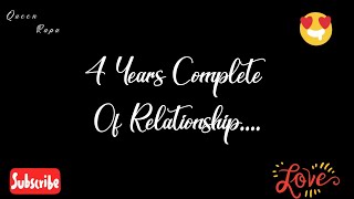 Four Years Complete Of Relationship|| Wishing Anniversary Status||🥰❤