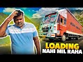 Loading Nahi Mil Pa Raha Ab Kya Hoga 😭 || Cooking With Indian Truck Driver || #vlog