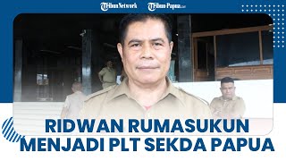 Ridwan Rumasukun Ditunjuk Gubernur Lukas Enembe Jadi Plt Sekda Papua