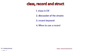 class, record and struct | C# Getting Started
