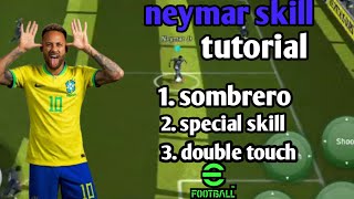 neymar special skill tutorial | e football pes 23-