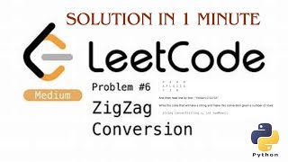 LeetCode Problem 6 - ZigZag Conversion Solution in Python| #leetcode_solution_problem_6|#leetcode