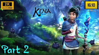 Kena Bridge of Spirits gameplay ULTRA GRAPHICS WQXGA LENOVO LEGION 5 PRO 12700H RTX3070TI part 2