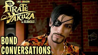 Pirate Yakuza in Hawaii | All Bond Conversations & Locations