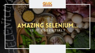 Amazing Selenium...Is It Essential? (Part 1) | Usapang Pangkalusugan