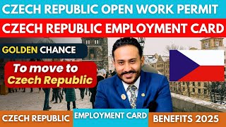 Czech Republic work visa 2025 || Czech Republic employment card Benefits Detail guide