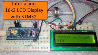 STM32 & 16x2 LCD Interfacing Tutorial