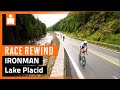 2024 IRONMAN Lake Placid | Race Rewind