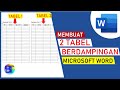 Cara Membuat 2 Tabel Berdampingan di Word | Belajar Microsoft Word