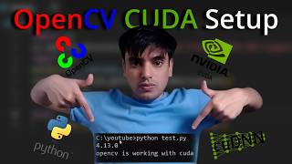 How to Install OpenCV-Python with CUDA & cuDNN (Prebuilt WHL)