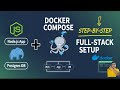 Node.js + PostgreSQL with Docker Compose | Step-by-Step Full-Stack App Setup Tutorial