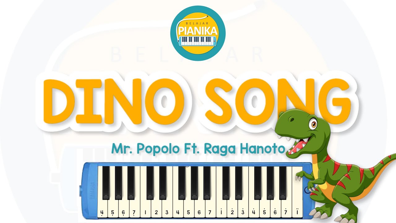 NOT PIANIKA DINO SONG - BELAJAR PIANIKA - YouTube