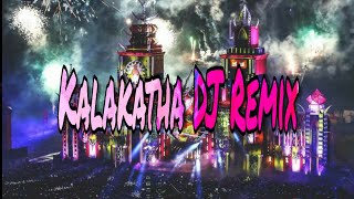 Kalakatha DJ Malayalam Song Remix | PsyTrance