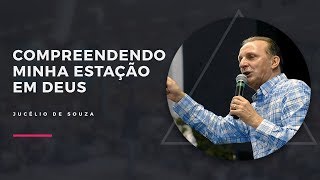 MEVAM OFICIAL - COMPREENDENDO MINHA ESTAÇÃO EM DEUS - Jucélio de Souza