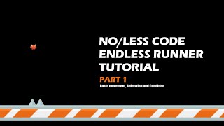 [Gdevelop 5] Part 1: Making 2D Runner Game for Mobile and PC without Coding