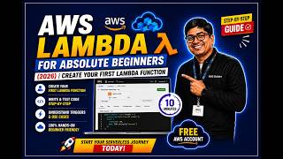 AWS Lambda for Absolute Beginners (2026) | Create Your First Lambda Function