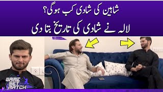 Shaheen Afridi ki shadi kab hogi? Shahid Afridi nay bta diya | Eid Special | Game Set Match|SAMAA TV