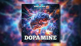 Wooli \u0026 Tape B - Dopamine