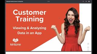 Kintone Customer Training Sessions: Viewing \u0026 Analyzing Data in an App