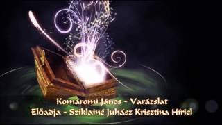 Komáromi János - Varázslat